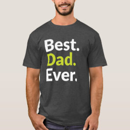 Camiseta El mejor papá nunca