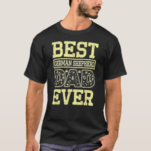 Camiseta El mejor papá pastor alemán jamás Daddy Dueño de