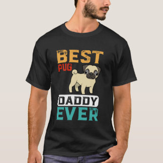 Camiseta El Mejor Papá Perro Pug De Todos Para Papá Amante 
