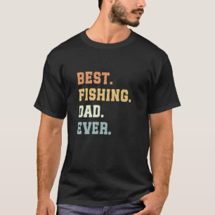 Camiseta El Mejor Papá Pescador de Todos los Días Día del P