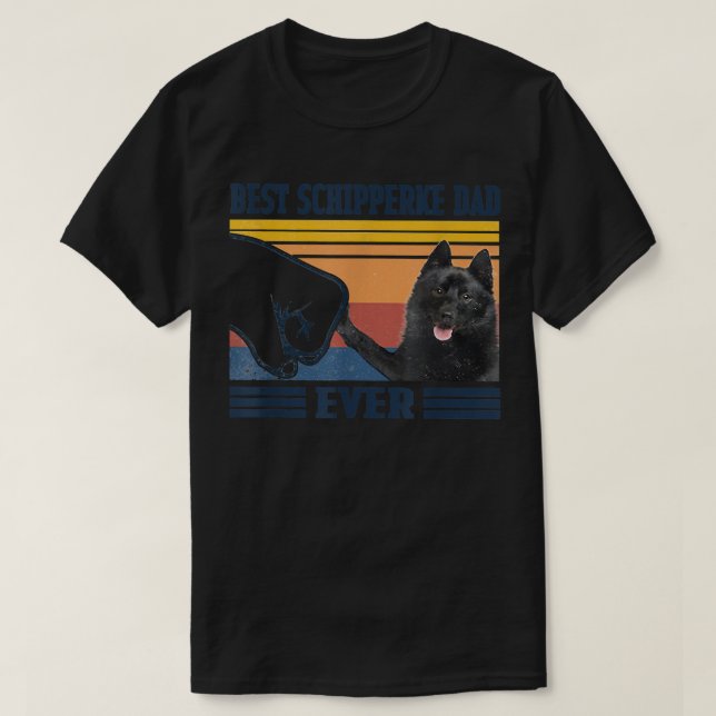 Camiseta El Mejor Papá Schipperke de Todos los Tiempos Día  (Diseño del anverso)