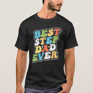 Camiseta El mejor paso que ha dado papá es el regalo de pap