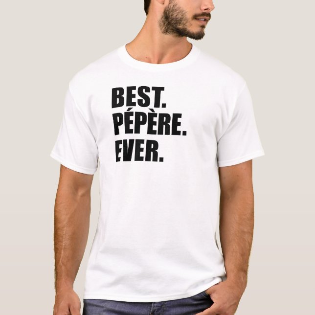 Camiseta El mejor Pepere nunca (Anverso)