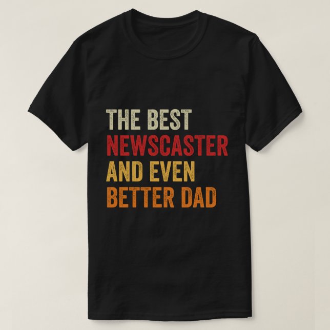 Camiseta El Mejor Periodista E Incluso Mejor Papá (Diseño del anverso)
