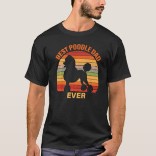 Camiseta El mejor perro caniche del día del padre para homb