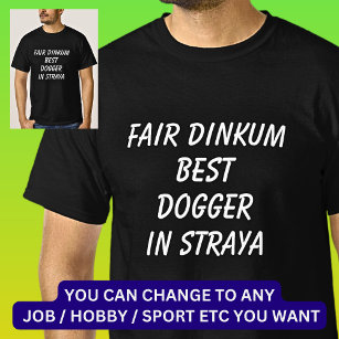 Camiseta El mejor perro de Dinkum en Straya