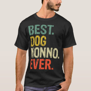 Camiseta El mejor perro Nonno jamás Amante de Papá Perrito