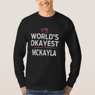 Camiseta El mejor Personalizado personalizado de MCKAYLA