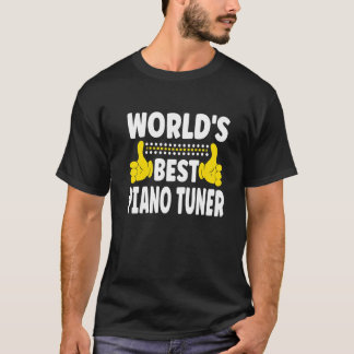 Camiseta El mejor piano del mundo para tintorear el trabajo