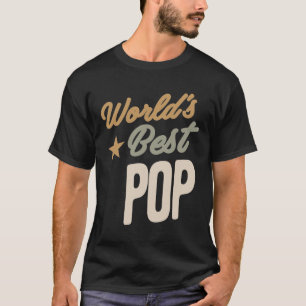 Camiseta El mejor pop del mundo - Regalos de padre y abuelo