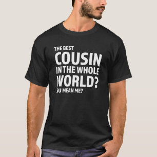 Camiseta El Mejor Primo En Todo El Mundo Primos Tía Un