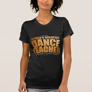 Camiseta El mejor profesor de danza del mundo