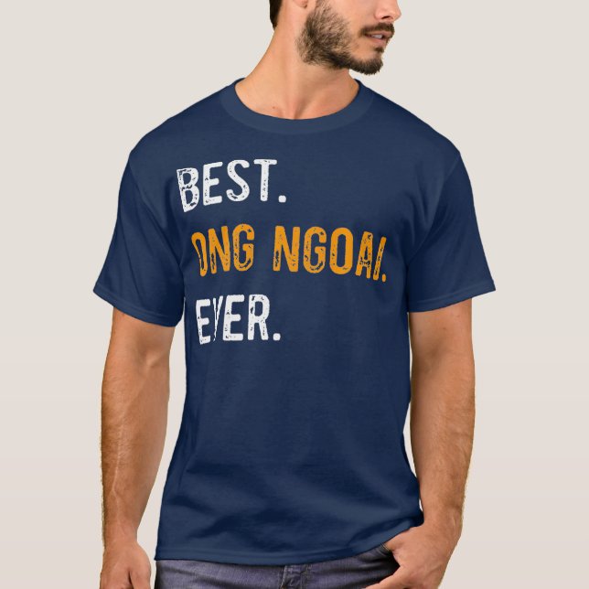 Camiseta El mejor regalo de abuelo vietnamita de Ngoai (Anverso)