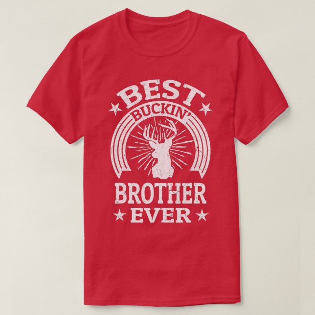 Camiseta El mejor regalo de caza de ciervos del Hermano Buc (Diseño del anverso)