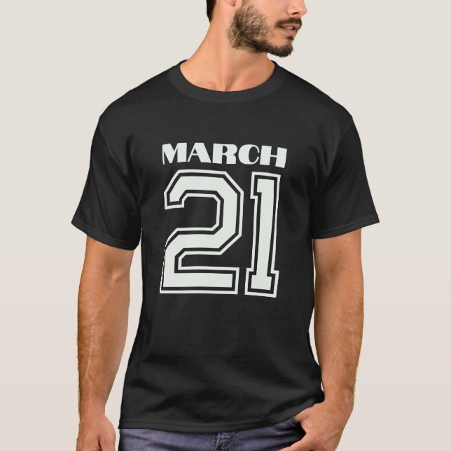 Camiseta El mejor regalo para el cumpleaños 21 de marzo (Anverso)