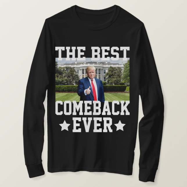 Camiseta El mejor regreso de Trump al 47° presidente (Anverso del diseño)
