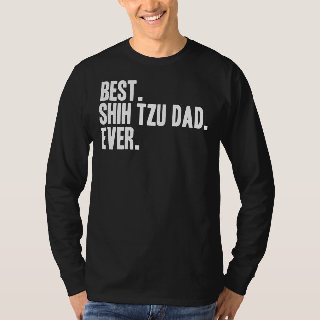 Camiseta El mejor shih Tzu Dad Mascota (Anverso)
