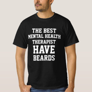 Camiseta El mejor terapeuta de salud mental tiene barba