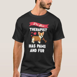 Camiseta El Mejor Terapeuta Tiene Patitas Y Pelaje Perro Co