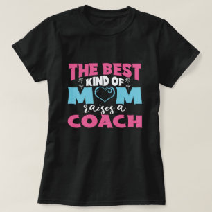 Camiseta El mejor tipo de madre levanta día de entrenadora
