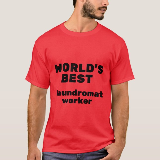 Camiseta El mejor trabajador de la lavandería del mundo (Anverso)