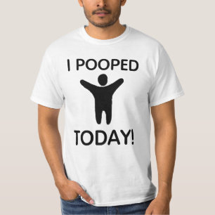 Camiseta ¡El mejor trato! I Pooped junta con te hoy