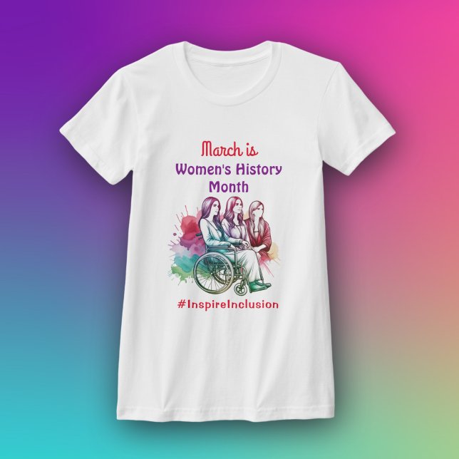 Camiseta El mes de la historia de las mujeres en marzo insp (Subido por el creador)