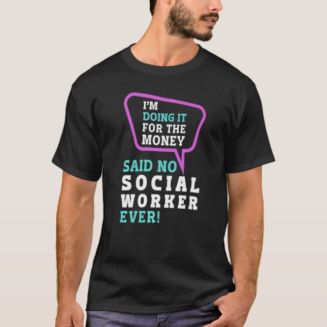Camiseta El Mes Del Trabajo Social Escolar Lo Hago Por El D (Anverso)