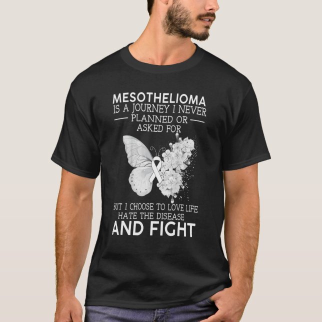 Camiseta El Mesotelioma Es Un Viaje Que Nunca Planeé Butter (Anverso)