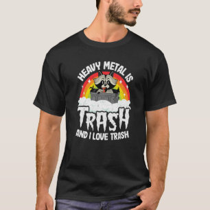 Camiseta El Metalizado Pesado Es La Basura Y Me Encanta El 