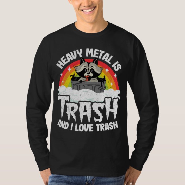 Camiseta El Metalizado Pesado Es La Basura Y Me Encanta El  (Anverso)