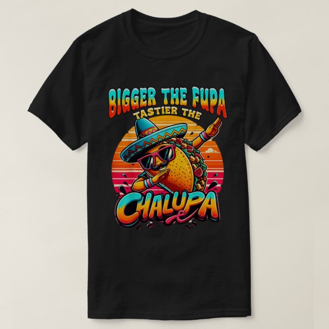 Camiseta El mexicano Chalupa, más grande (Diseño del anverso)