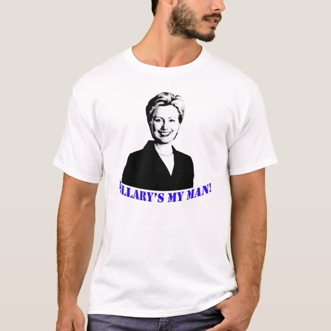 Camiseta ¡El mi hombre de Hillary! (Anverso)