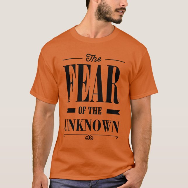 Camiseta El miedo a lo desconocido (Anverso)