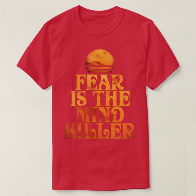 Camiseta El miedo es el MindKiller (Diseño del anverso)