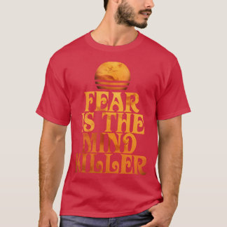 Camiseta El miedo es el MindKiller