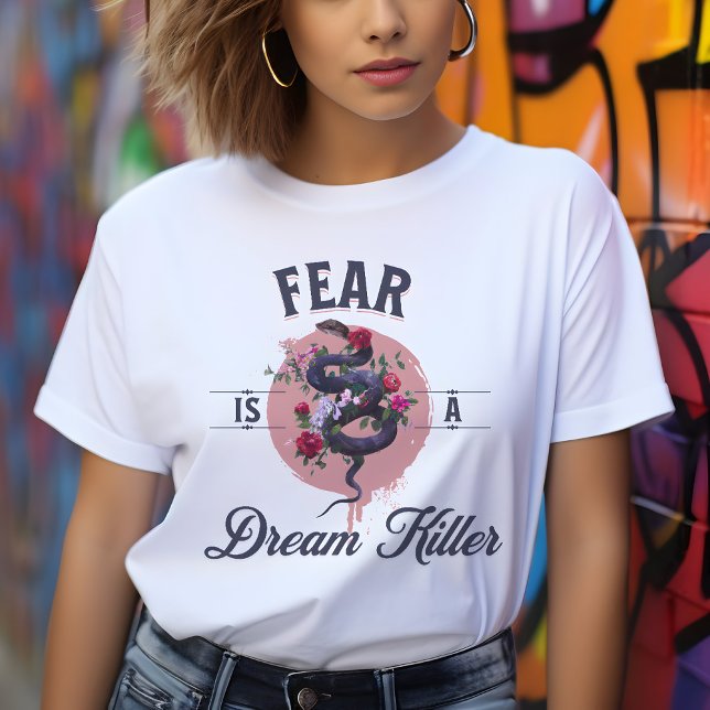 Camiseta El Miedo Es Un Asesino Del Sueño - Cita Motivacion (Subido por el creador)