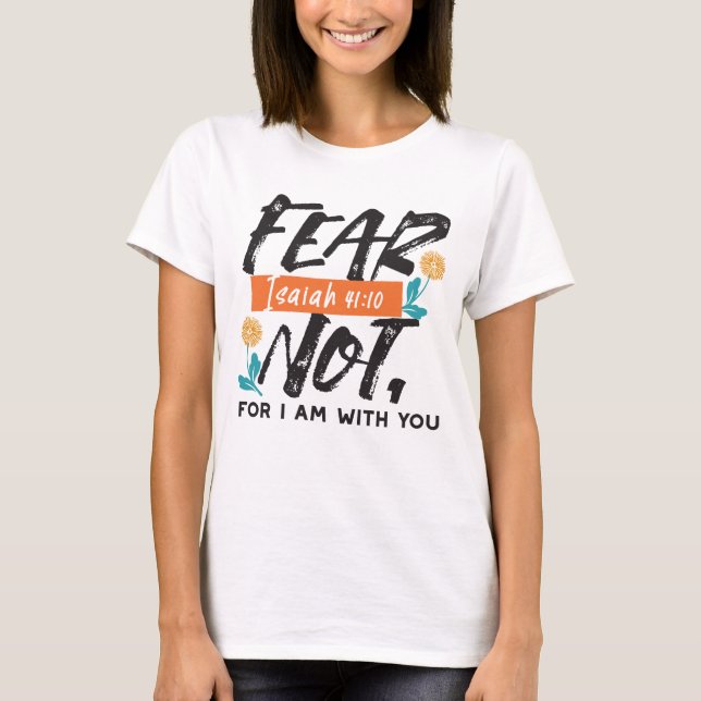 Camiseta El miedo no es la Biblia Isaías sino el diseño Ins (Anverso)
