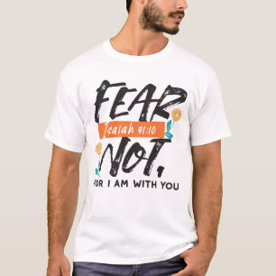 Camiseta El miedo no es la Biblia Isaías sino el diseño Ins