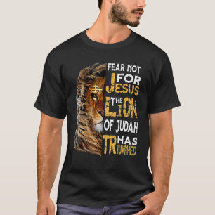 Camiseta El Miedo No Por Jesús Ha Triunfado El León De Judá