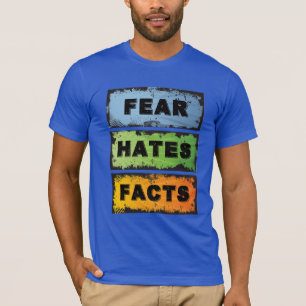 Camiseta El miedo odia los hechos   Divertida recuperación 