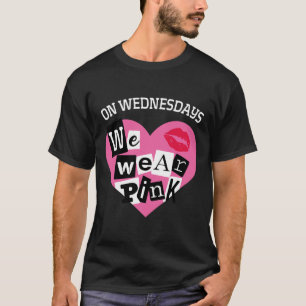 Camiseta El miércoles nos ponemos rosa divertido San Valent