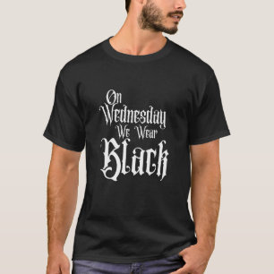 CAMISETA EL MIÉRCOLES USAMOS FAMILIA GÓTICA NEGRA, DIVERTID