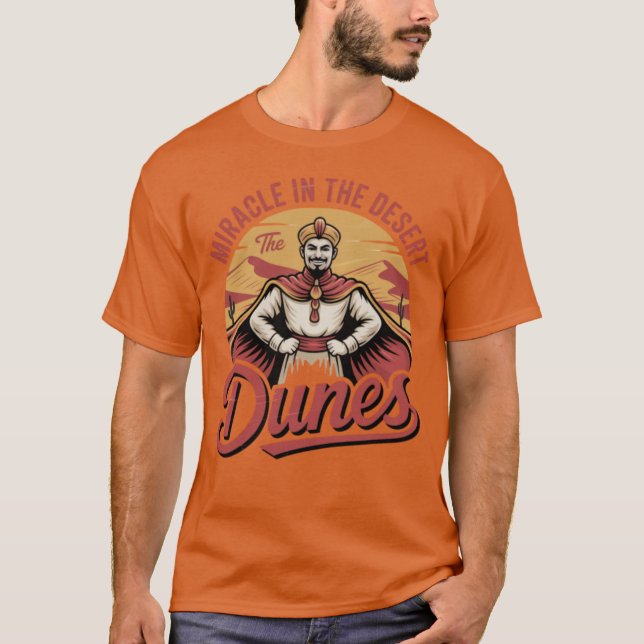 Camiseta El milagro de las dunas en el desierto (Anverso)