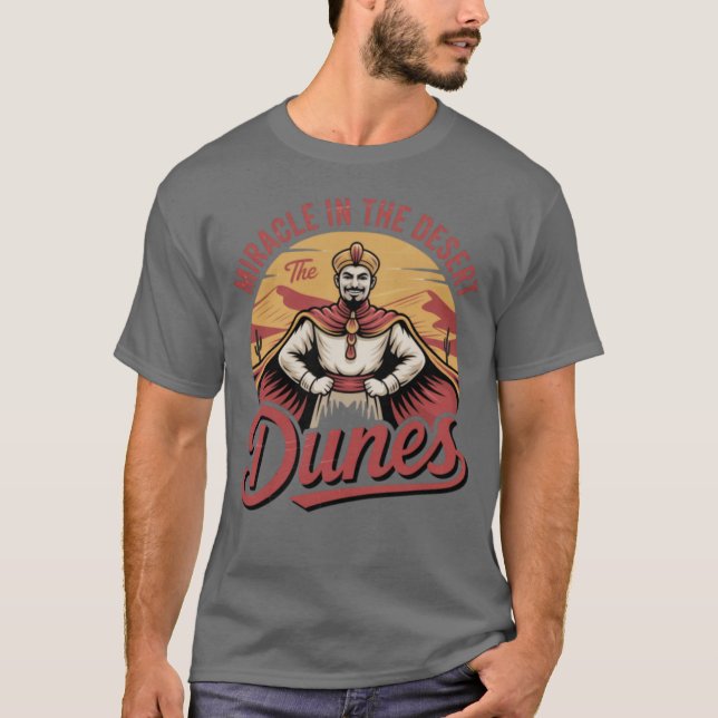 Camiseta El milagro de las dunas en el desierto (Anverso)