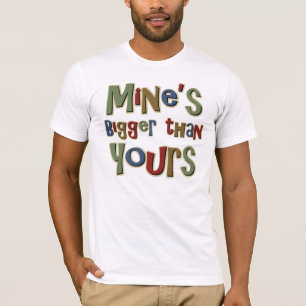 Camiseta El mío es más grande que el suyo