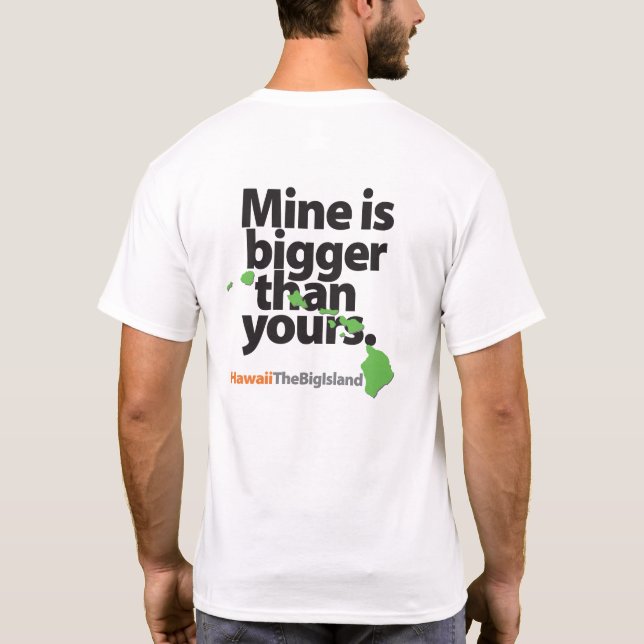 Camiseta El mío es más grande que el suyo: La ISLA GRANDE (Reverso)