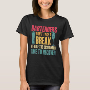 Camiseta El mixólogo barman bartender no toma descanso