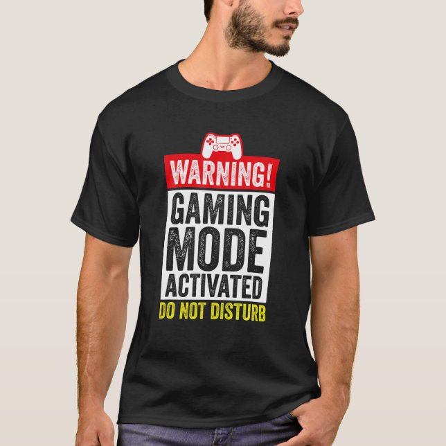 Camiseta El Modo De Juegos De Advertencia Activado No Pertu (Anverso)