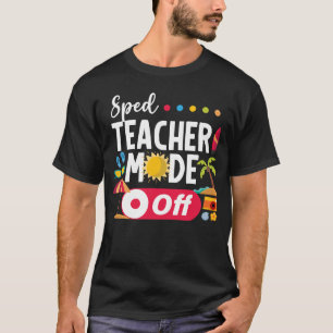 Camiseta El Modo De Maestros Sped Se Apagó El Último Día De